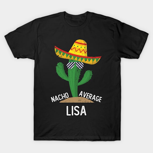 Nacho Average Lisa Cinco De Mayo Mexican T-Shirt by EleCart